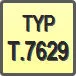 Piktogram - Typ: T.7629